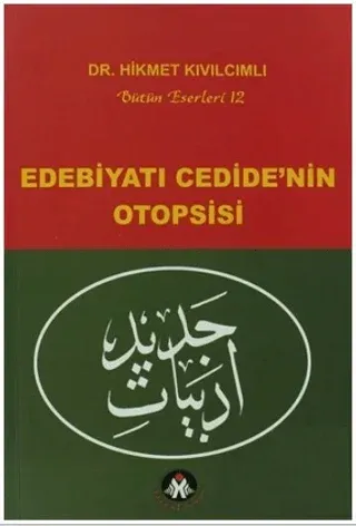 Edebiyatı Cedidenin Otopsisi