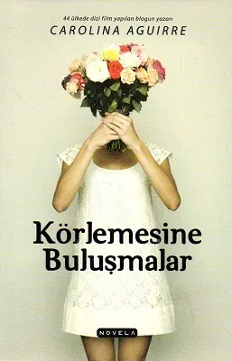 Körlemesine Buluşmalar