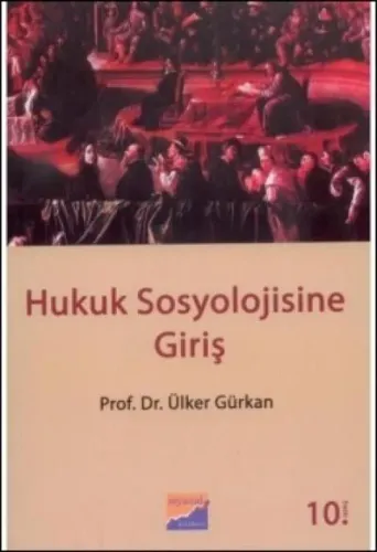 Hukuk Sosyolojisine Giriş