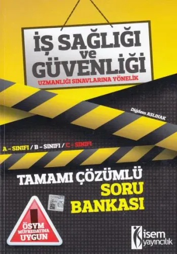 İş Sağlığı ve Güvenliği