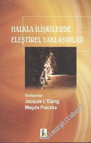 Halkla İlişkilerde Eleştirel Yaklaşımlar -        2002