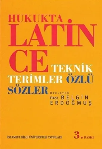 Hukukta Latince; Teknik Terimler - Özlü Sözler
