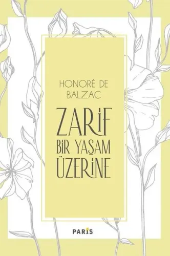 Zarif Bir Yaşam Üzerine