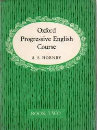 Oxford Progressive English Course / Book Two