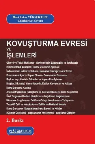 Kovuşturma Evresi ve İşlemleri