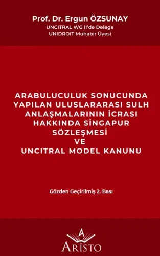 Arabuluculuk Sonucunda Yapılan Uluslararası Sulh Anlaşmalarının İcrası