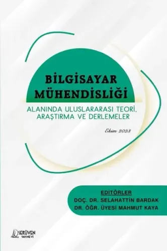 Bilgisayar Mühendisliği Alanında Uluslararası Teori, Araştırma ve Derlemeler