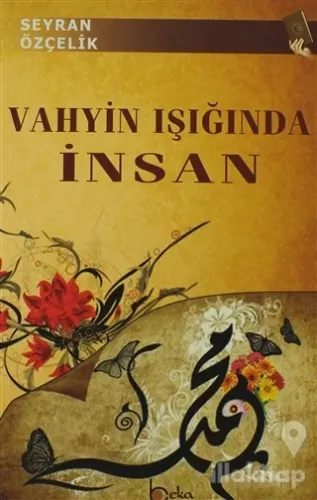 Vahyin Işığında İnsan