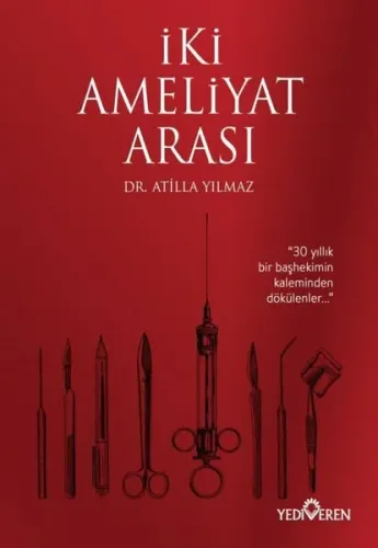 İki Ameliyat Arası