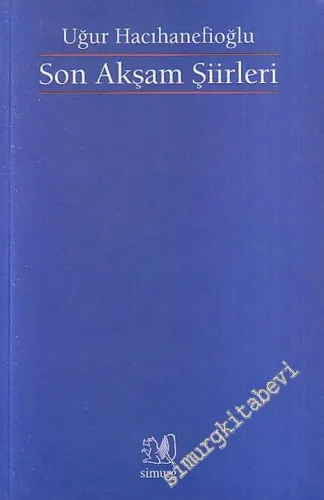 Son Akşam Şiirleri