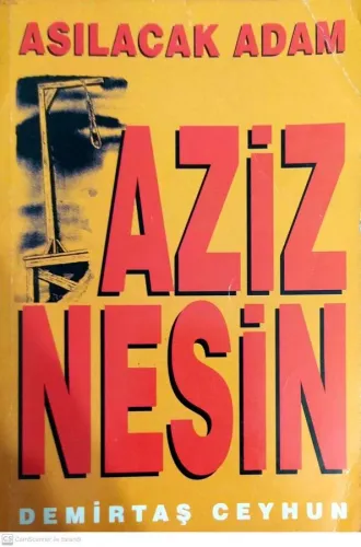 Asılacak Adam Aziz Nesin