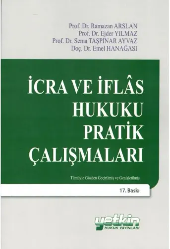 İcra ve İflas Hukuku Pratik Çalışmaları