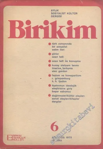 Birikim Aylık Sosyalist Kültür Dergisi - Sayı: 6, Ağustos 1975
