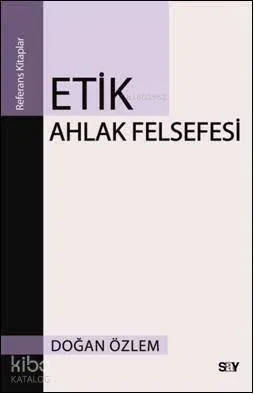 Etik; Ahlak Felsefesi