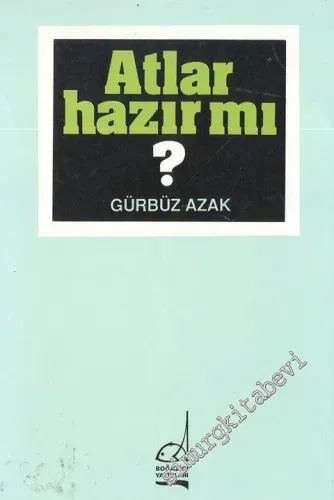 Atlar Hazır mı? -        1990