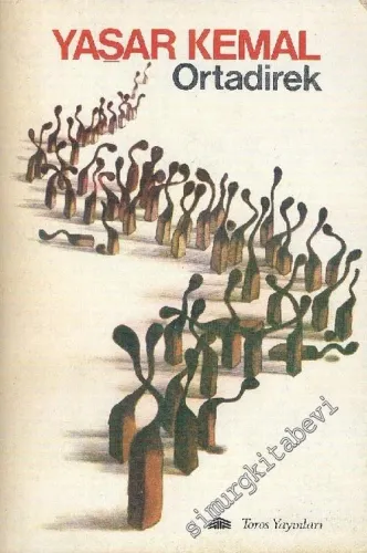 Ortadirek (Dağın Öte Yüzü 1) -        1984