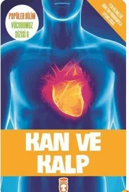 Kan ve Kalp