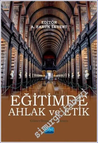 Eğitimde Ahlak ve Etik -         2022