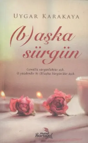 (b)aşka Sürgün