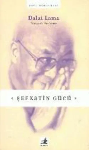 Şefkatin Gücü