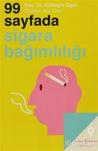 99 Sayfada Sigara Bağımlılığı