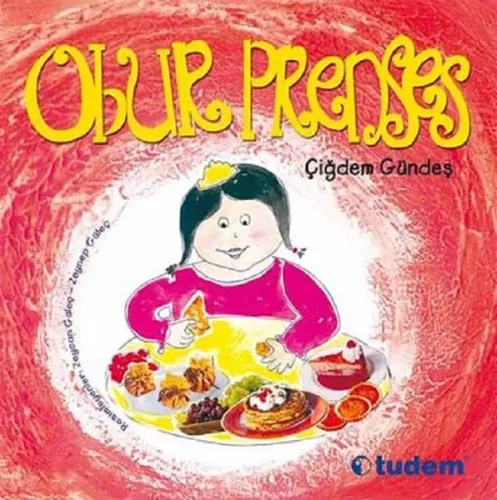 Obur Prenses | Kitap Ambarı