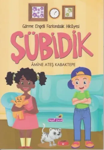 Şübidik; Görme Engelli Farındalık Hikayesi