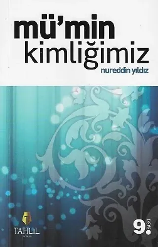 Mü'min Kimliğimiz