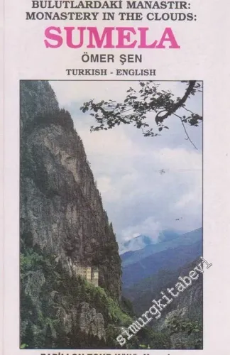 Sumela : Bulutlardaki Manastır : Monastery In The Clouds -        1998