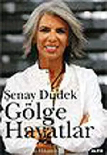 Gölge Hayatlar; Yaşanmış Şehir Hikâyeleri