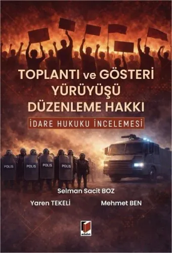 Toplantı ve Gösteri Yürüyüşü Düzenleme Hakkı