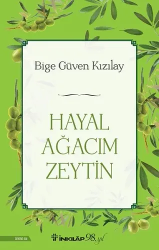 Hayal Ağacım Zeytin