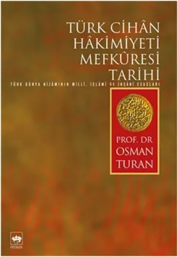 Türk Cihân Hâkimiyeti Mefkûresi Tarihi