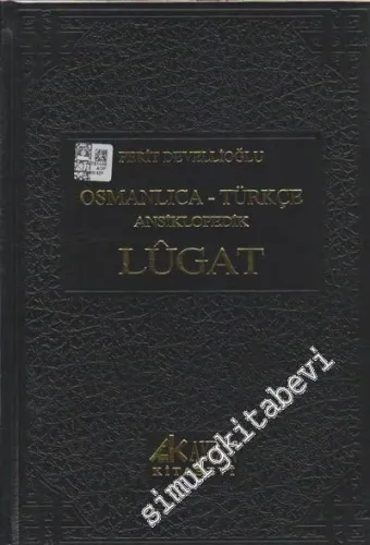 Osmanlıca Türkçe Ansiklopedik Lügat  -        2020