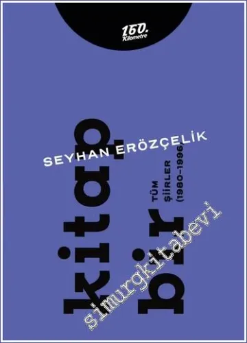 Kitap Bir / Kitap İki - Tüm Şiirler 2 Cilt - 2022