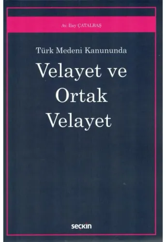 Velayet ve Ortak Velayet