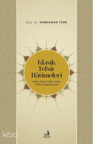 Klasik Tefsir Hatimleri