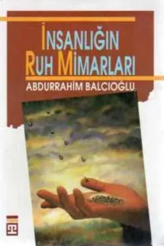 İnsanlığın Ruh Mimarları