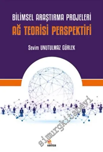 Bilimsel Araştırma Projeleri - Ağ Teorisi Perspektifi -         2022