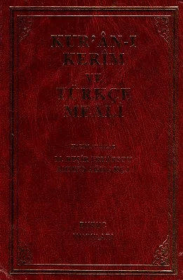 Kur'an-ı Kerim ve Türkçe Meali