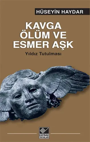 Kavga, Ölüm ve Esmer Aşk; Aşk Tutulması