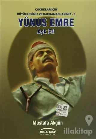Yunus Emre: Aşk Eri
