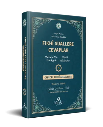 Fıkhi Suallere Cevaplar 8. Cilt