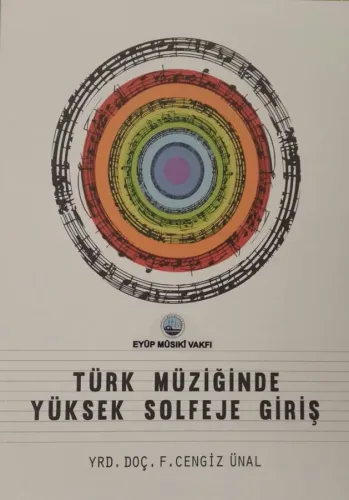 Türk Müziğinde Yüksek Solfeje Giriş