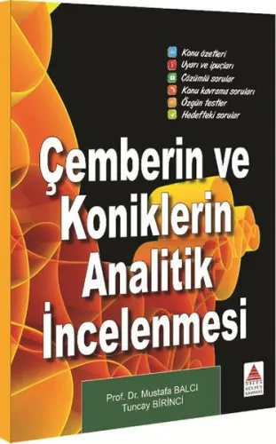 Delta Çemberin ve Koniklerin Analitik İncelenmesi
