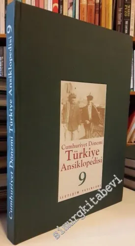 Cumhuriyet Dönemi Türkiye Ansiklopedisi Cilt: 9 CİLTLİ -        1995