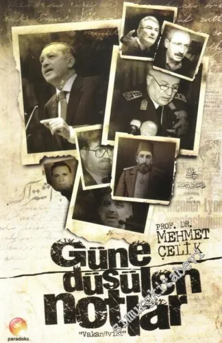 Güne Düşülen Notlar - Vakanüvist -        2013