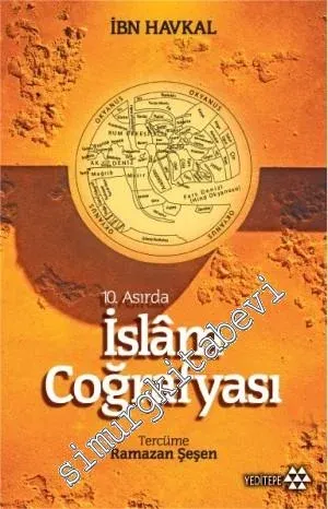 10. Asırda İslâm Coğrafyası -        2021