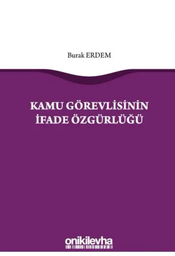 Kamu Görevlisinin İfade Özgürlüğü