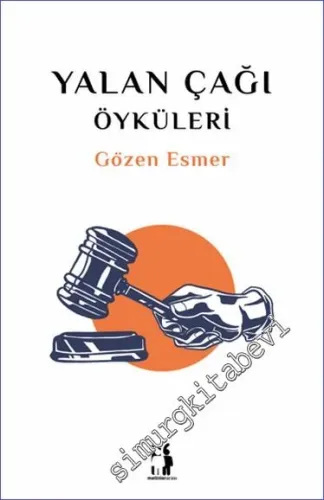 Yalan Çağı Öyküleri -         2023